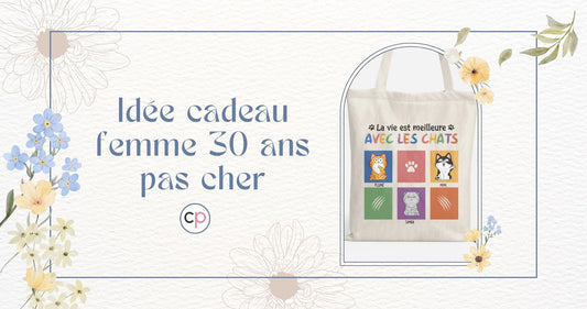 idée cadeau femme 30 ans pas cher