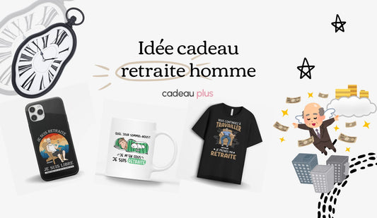 30 Idées Cadeaux Retraite Homme Originales et Pratiques