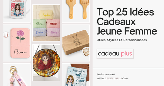 Top 25 Idées Cadeaux Jeune Femme Utiles, Stylées Et Personnalisées
