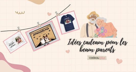 Idée Cadeau Pour Beaux-Parents
