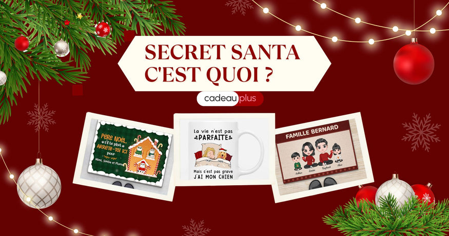 Secret Santa c'est quoi ?