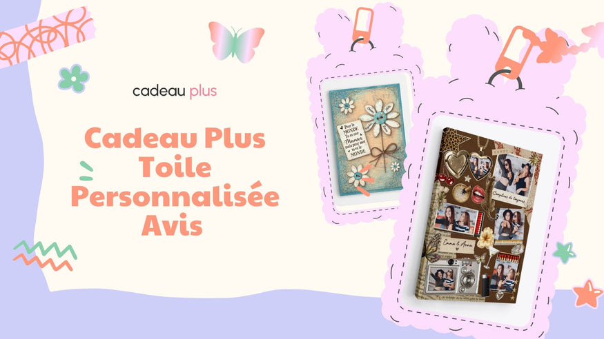 Toile personnalisée avis Cadeau Plus