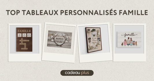 Top 4 Tableaux Pour Famille De Cadeau Plus Pour Immortaliser Ce Qui Compte