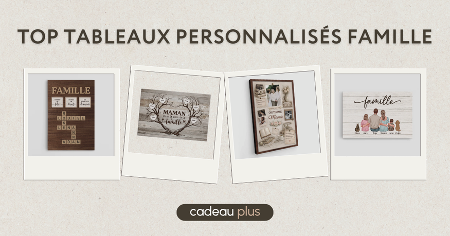 Top 4 Tableaux Pour Famille De Cadeau Plus Pour Immortaliser Ce Qui Compte