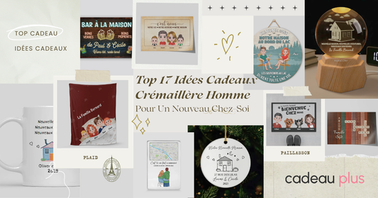 Top 17 Idées Cadeaux Crémaillère Homme Pour Un Nouveau Chez-Soi