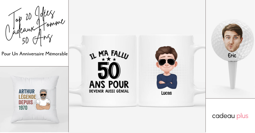 Top 20 Idées Cadeaux Homme 50 Ans Pour Un Anniversaire Mémorable
