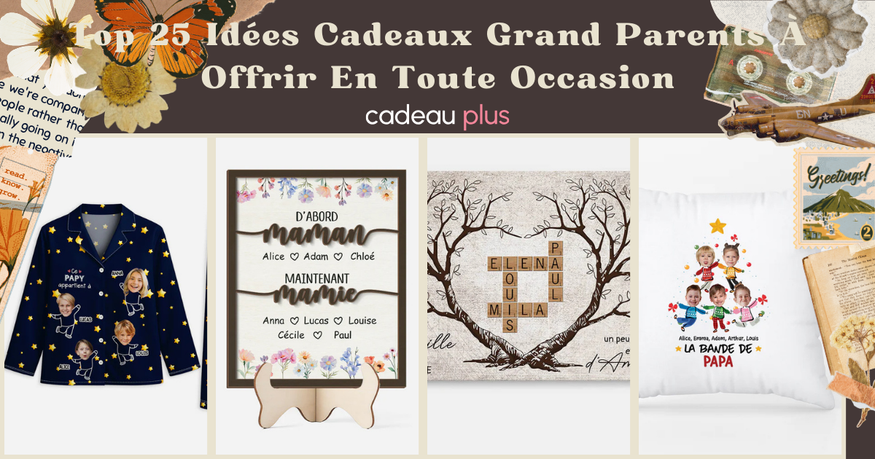Top 25 Idées Cadeaux Grand Parents À Offrir En Toute Occasion