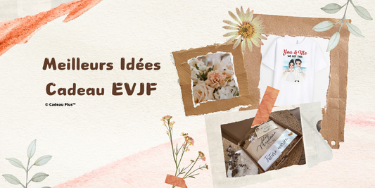 cadeau evjf