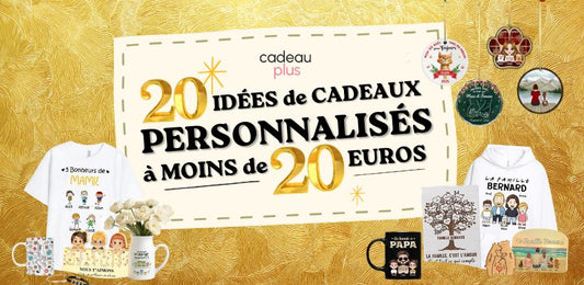 idées de cadeaux personnalisés à moins de 20 euros