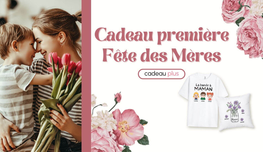 Idee Cadeau Premiere Fete Des Meres