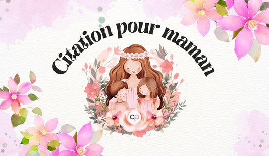 Citation Pour Maman