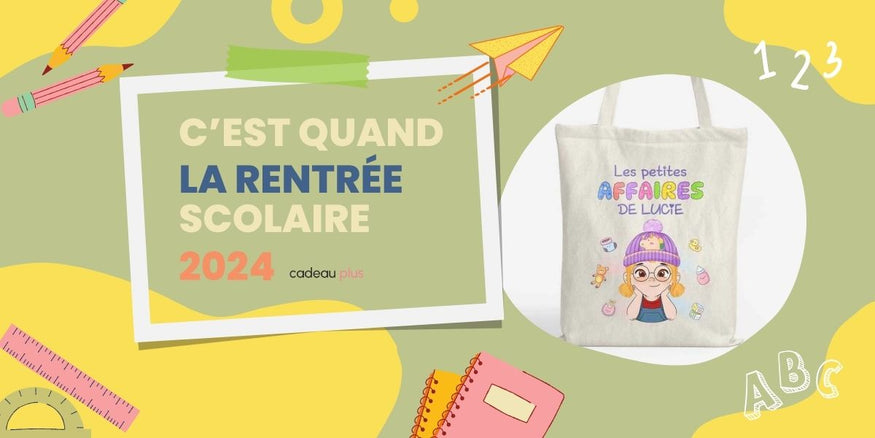 C’Est Quand La Rentrée Scolaire 2024