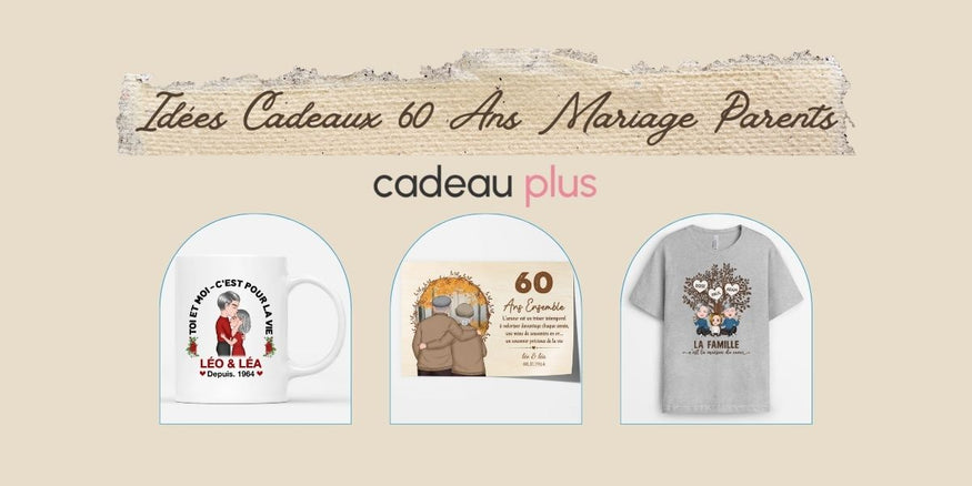 Idée Cadeau 60 Ans Mariage