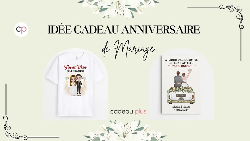 Idée Cadeau Anniversaire De Mariage