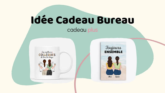 Idée Cadeau Bureau