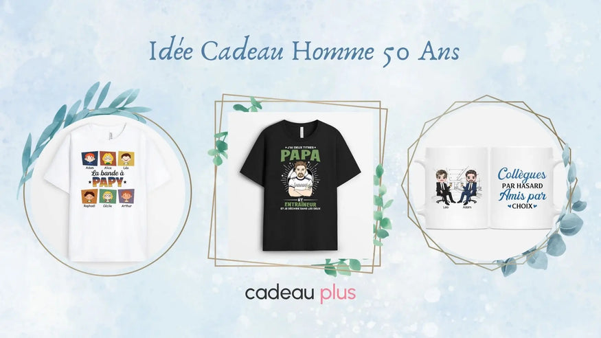 Idée Cadeau Homme 50 Ans