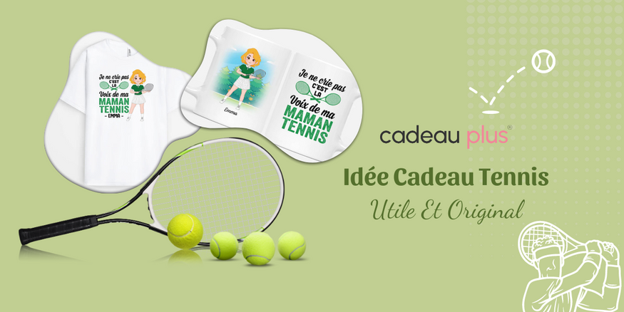 Idée Cadeau Tenis