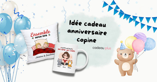 Guide Ultime pour Trouver La Meilleure Idée Cadeau Anniversaire pour Sa Copine