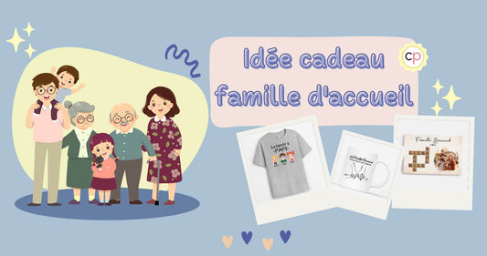Idée Cadeau Famille D'accueil