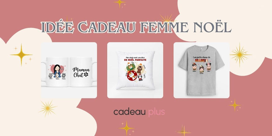 Idée Cadeau Femme Noel