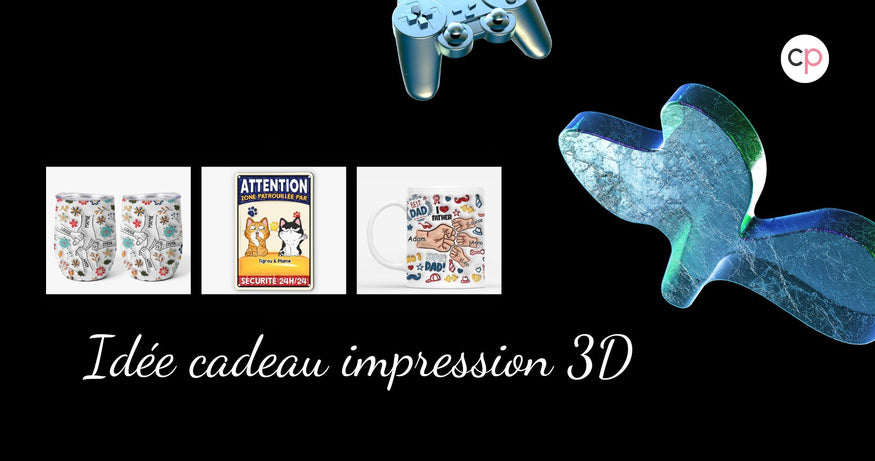 Idée cadeau impression 3D