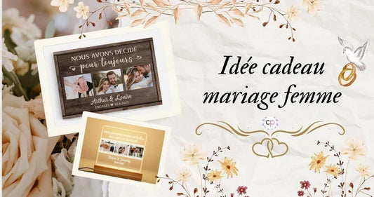 25 Idées Cadeau Mariage Pour Femme Originales