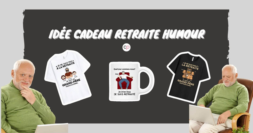 20 Idées Cadeaux Retraite Humour Pour Célébrer Cette Nouvelle Aventure