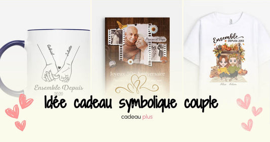 idée cadeau couple symbolique