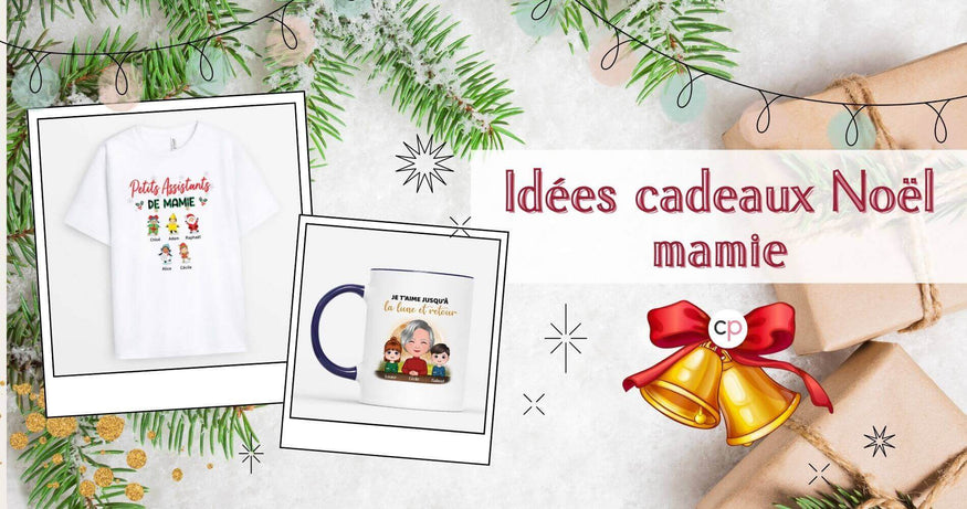 idée cadeau Noël mamie