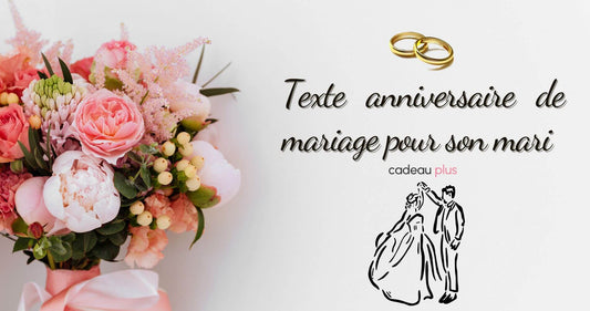 anniversaire de mariage texte pour mon mari