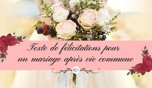 Texte De Félicitations Pour Un Mariage Après Vie Commune