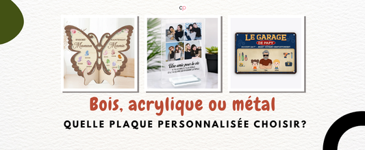Bois, acrylique ou métal: quelle plaque personnalisée choisir?