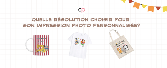 Quelle résolution choisir pour son impression photo personnalisée?
