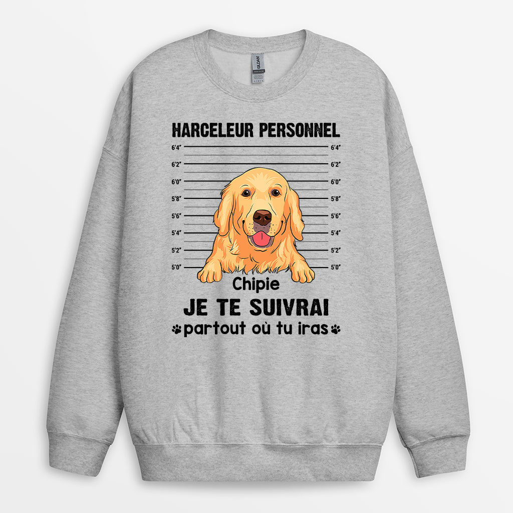 0898WFR1 Cadeau Personnalise Sweat shirt harceleur personnel Amoureux des Chiens