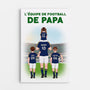 0908CFR1 Cadeau Personnalise Toile Equipe Football Papa Papy