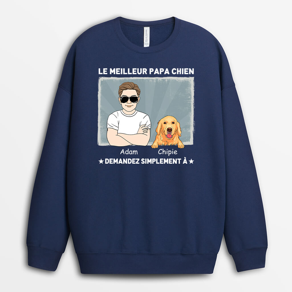 0930WFR2 Cadeau Personnalise Sweat shirt Meilleur Papa Amoureux des Chiens_jpg