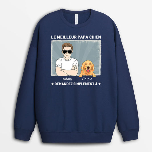 0930WFR2 Cadeau Personnalise Sweat shirt Meilleur Papa Amoureux des Chiens_jpg