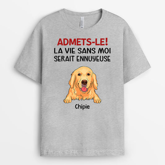 0955AFR2 Cadeau Personnalise T shirt Admets Amoureux des Chiens