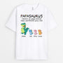 1012AFR1 Cadeau Personnalise T shirt Saurus Papa Papy