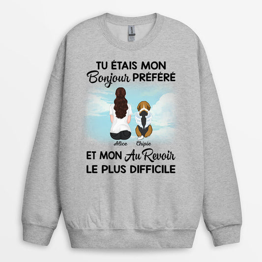 1052WFR2 Cadeau Personnalise Sweat shirt Bonjour Au Revoir Amoureux des chiens