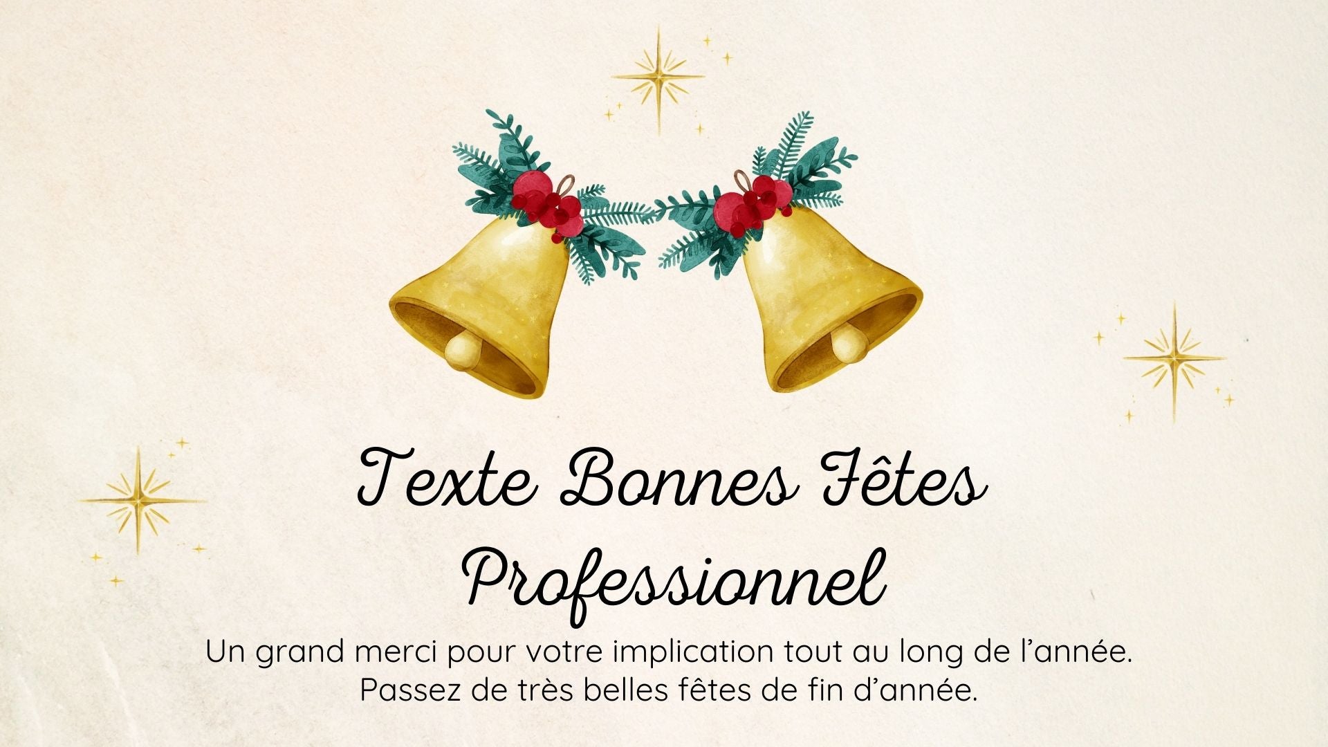 Texte Pour Souhaiter De Bonnes Fêtes De Fin D'année Professionnel