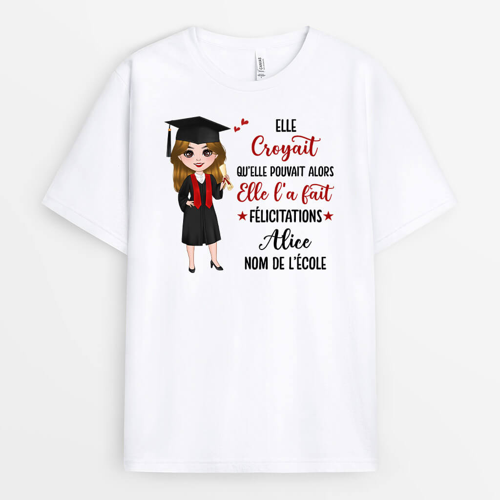 1140AFR2 Cadeau Personnalise T shirt Croyait Pouvait Fait Diplomee