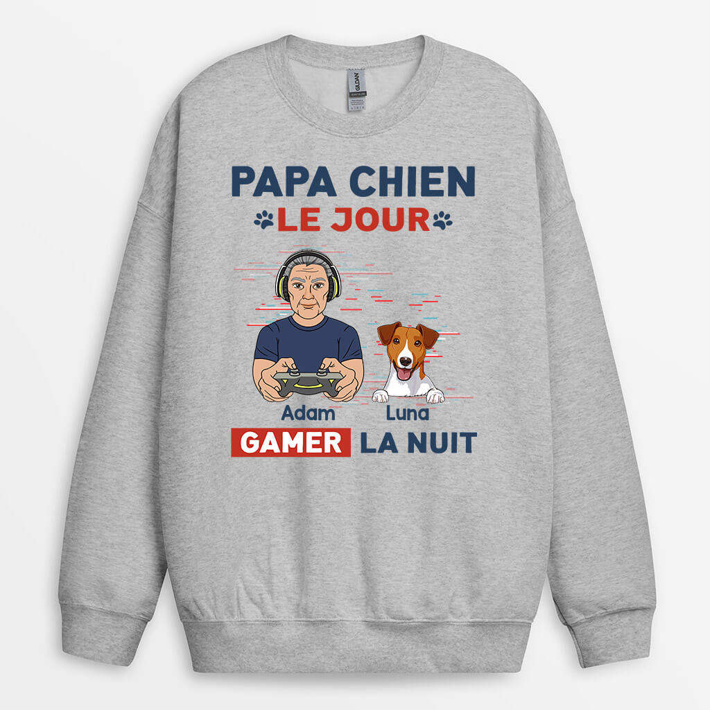 1161WFR2 Cadeau Personnalise Sweatshirt Papa Chien Jour Gamer Nuit Amoureux des chiens