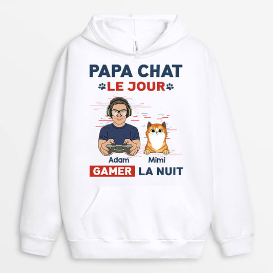 1164HFR2 Cadeau Personnalise Sweat a Capuche Papa Chat Jour Gamer Nuit Amoureux des chats