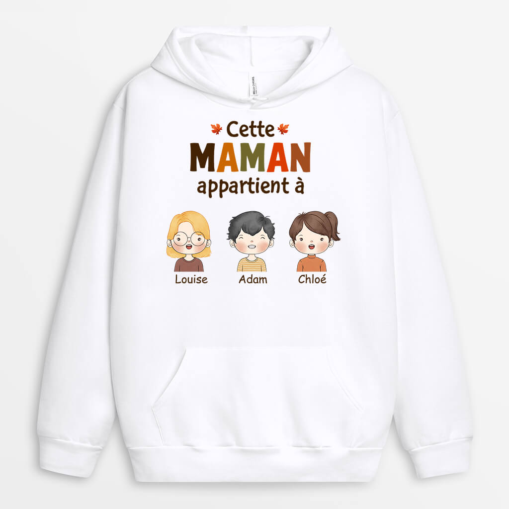 1215HFR1 Cadeau Personnalise Sweat a Capuche Appartient Mamie Maman