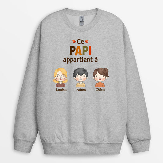 1215WFR2 Cadeau Personnalise Sweatshirt Appartient Papy Papa