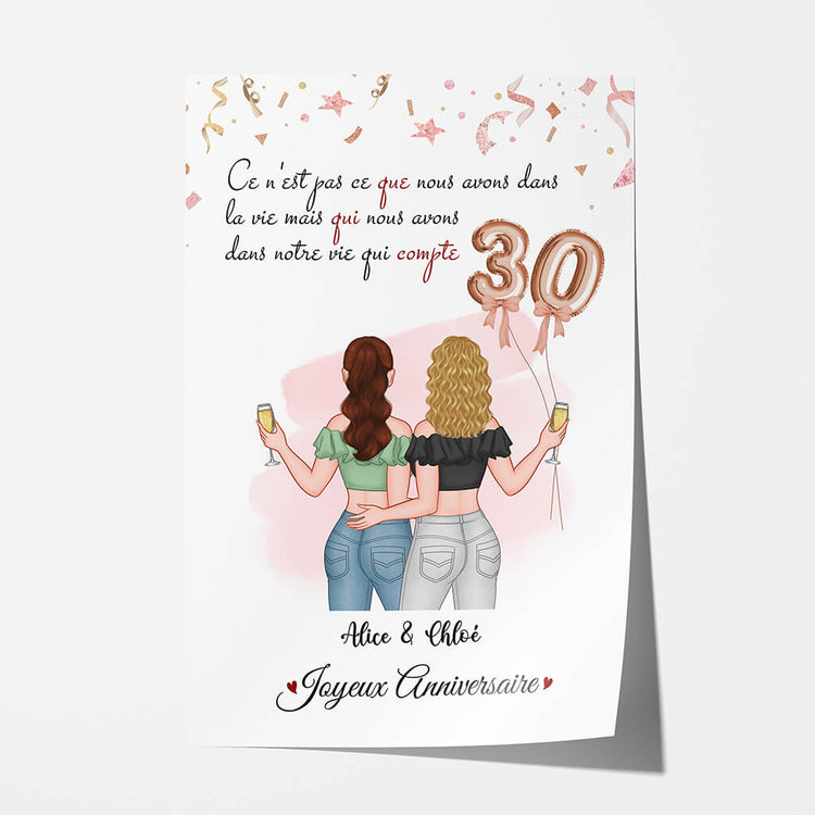 Poster C'est Qui Nous Avons Dans La Vie Qui Compte Anniversaire De 30 Ans Personnalisé