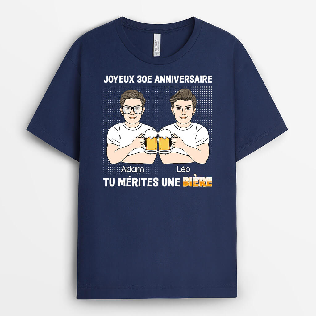 1247AFR1 t shirt joyeux 30e anniversaire tu merites une biere personnalise