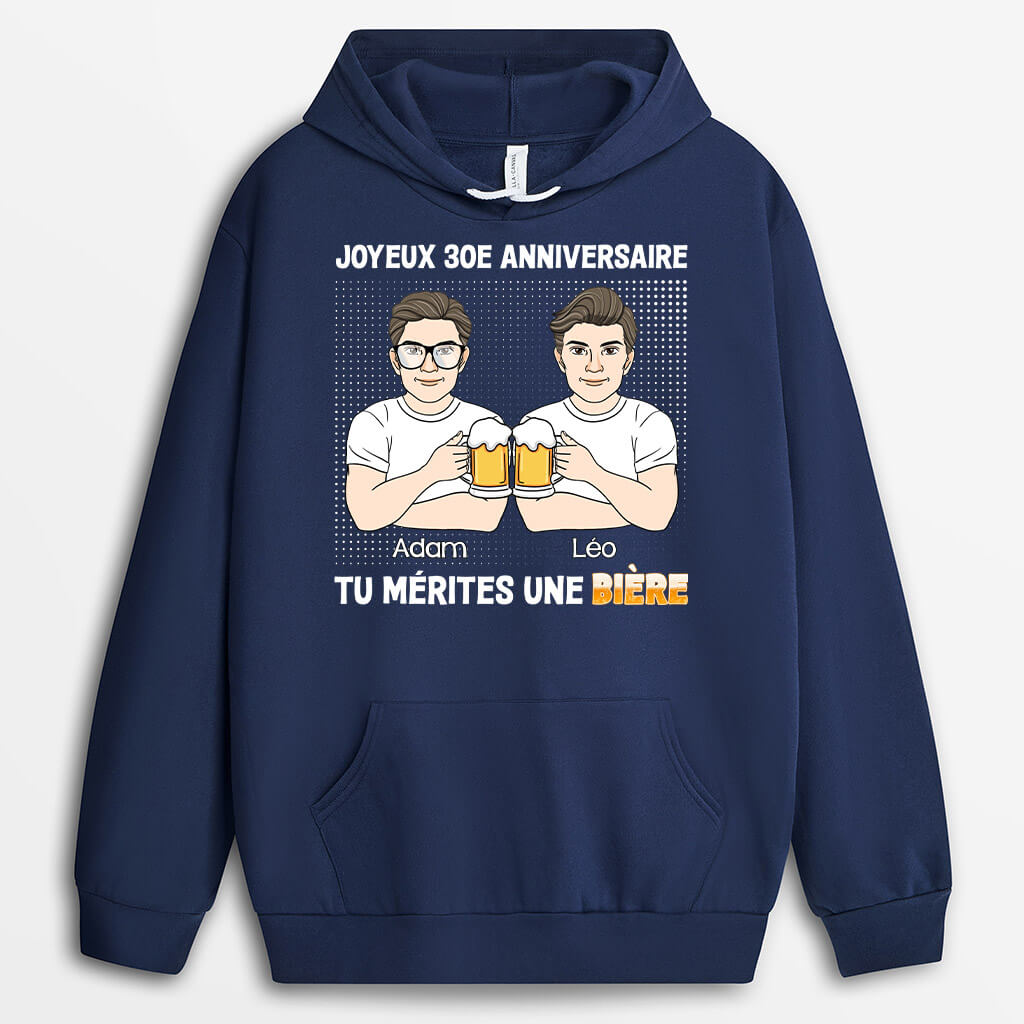 1247HFR1 sweat a capuche joyeux 30e anniversaire tu merites une biere personnalise