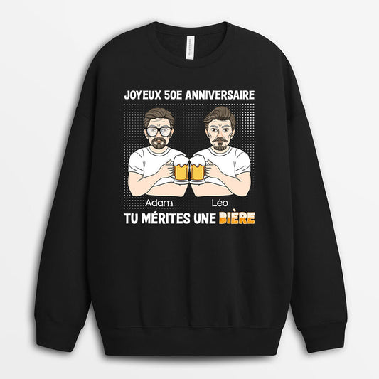 1247WFR3 sweatshirt joyeux 50e anniversaire tu merites une biere personnalise
